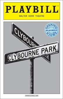 Clybourne Park Limited Edition Official Opening Night Playbill 